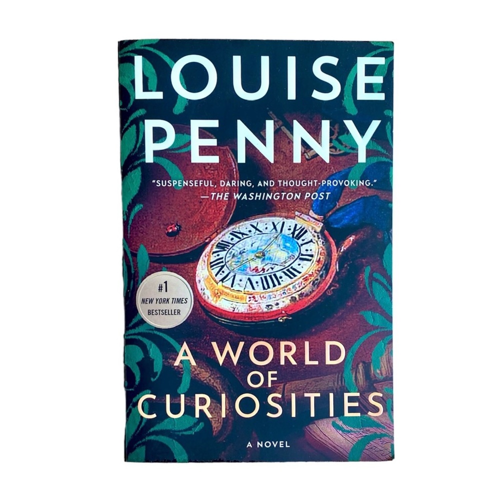 LOUISE PENNY A World of Curiosities